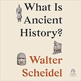 Save 12% - What Is Ancient History
