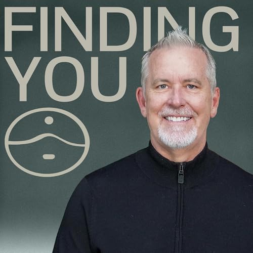 Finding You: with Dr. Brad Reedy cover art