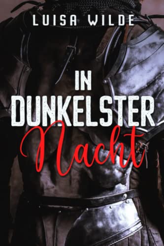 In dunkelster Nacht: Eine High Fantasy Märchenadaption