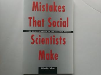Paperback Mistakes That Social Scientists Make: Error and Redemption in the Research Process Book