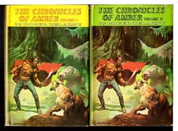 THE CHRONICLES OF AMBER: VOLUME I: NINE PRINCES IN AMBER + THE GUNS OF AVALON [together with] VOLUME II: SIGN OF THE UNICORN + THE HAND OF OBERON + THE COURTS OF CHAOS
