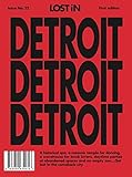 LOST iN Detroit (LOST iN City Guides)