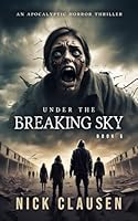 Sous le ciel brisé 6: Thriller d'horreur apocalyptique (French Edition) B0FR19YDYS Book Cover
