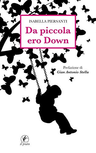 Da Piccola Ero Down