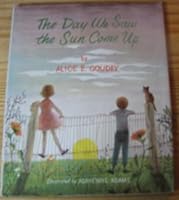 The Day We Saw the Sun Come Up B000YE72H6 Book Cover