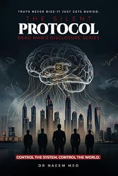 Paperback The Silent Protocol (DEAD MAN'S DISCLOSURE) Book