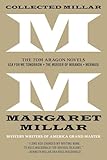  Collected Millar: The Tom Aragon Novels: Ask for Me Tomorrow; The Murder of Miranda; Mermaid