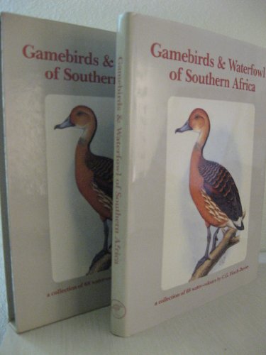 Gamebirds & waterfowl of southern Africa: A collection of 68 water-colours