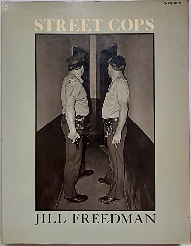 Street Cops / Jill Freedman