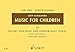 Music for Children: Volume 3: Major - Dominant and Subdominant Triads