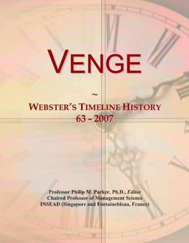 Venge: Webster's Timeline History, 63 - 2007
