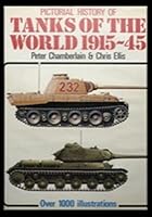 Pictorial History of Tanks of the World 1915-45 0811712613 Book Cover