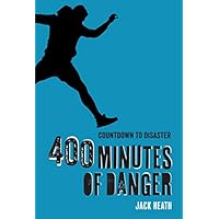 400 Minutes of Danger