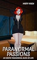 Paranormal Passions 1723723843 Book Cover