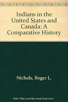 Indians in the United States and Canada: A Comparative History