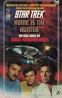 Home is the Hunter (Star Trek, No 52) 0671666622 Book Cover