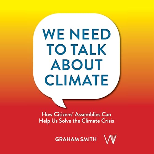 We Need to Talk About Climate by Graham Smith episode artwork