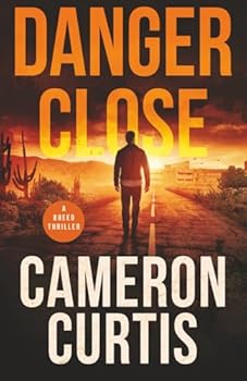Paperback Danger Close (Breed Thrillers) Book