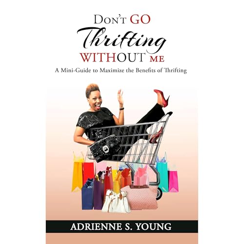 Don't Go Thrifting Without Me by Adrienne S. Young episode artwork