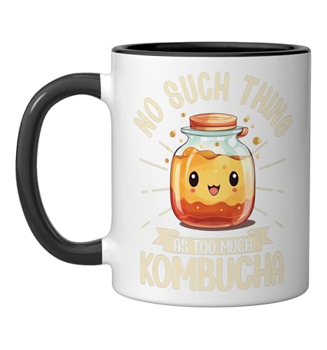 No Such Thing As Too Much Kombucha Lover Tea Ceramic