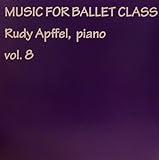Music for Ballet Class, Vol .8