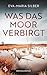 Cover zum Buch Was das Moor verbirgt: Er hätte die V...