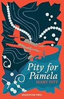 Pity for Pamela 1899000801 Book Cover
