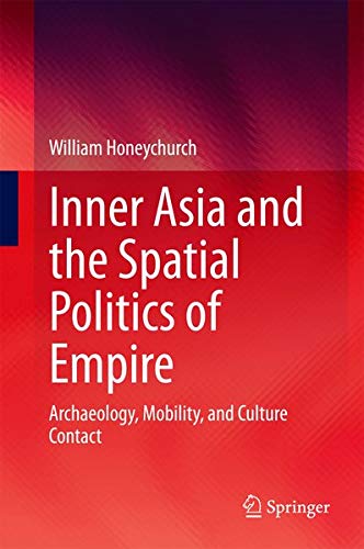 Buy Inner Asia and the Spatial Politics of Empire — BookShops.in