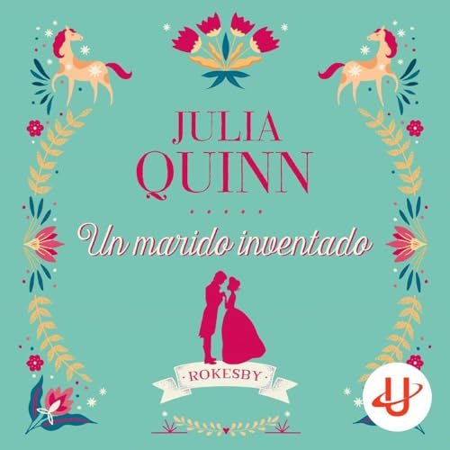 Un marido inventado: Rokesby, Vol. 2