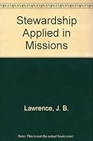 Stewardship Applied in Missions B000GTPC9O Book Cover
