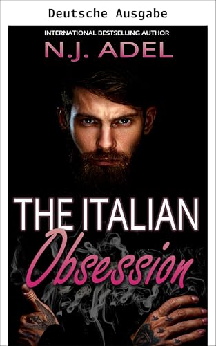 Die italienische Obsession (Verbotene grausame Italiener 2) (German Edition)