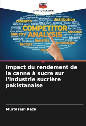 Impact du rendement de la canne à sucre sur l'industrie sucrière pakistanaise