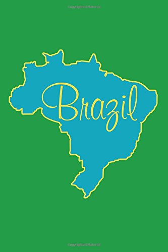 Brazil - Green, Blue & Yellow Lined Notebook with Margins: 101 Pages, Medium Ruled, 6 x 9 Journal, S