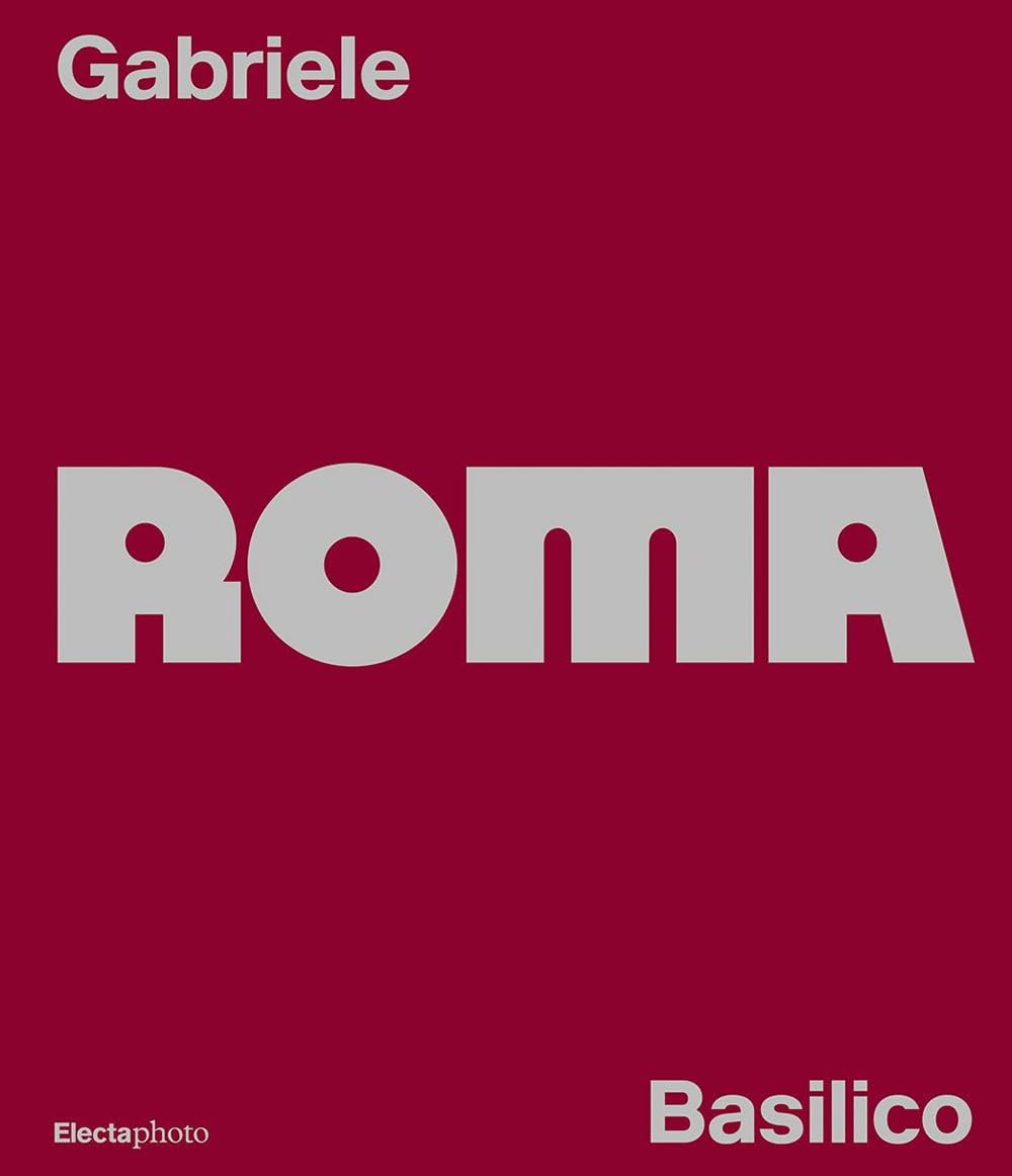 Livre Gabriele Basilico Roma : l'album d'art bilingue incontournable pour sublimer votre salon