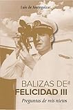  Balizas de Felicidad III