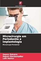 Microcirurgia em Periodontia e Implantologia (Portuguese Edition) 620891082X Book Cover