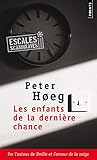  Enfants de La Derni\'re Chance(les)