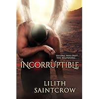 Incorruptible