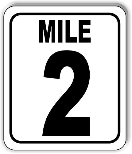 Mile 2 Distance Marker Running Race 5k Marathon Aluminum Composite Outdoor Sign 15