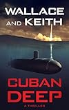 Cuban Deep (The Hunter Killer Series, 3)