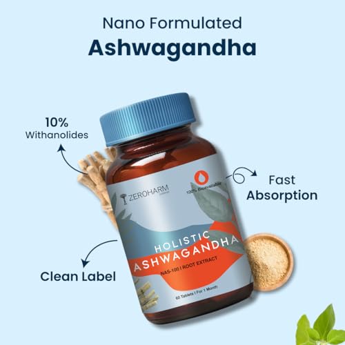 Image of ZEROHARM Nano Ashwagandha Supplement with 10% Withanolides 600mg Per Serving | Ashwagandha Root + Pectin | Natural Adaptogen for Stress Balance, Energy, Focus & Performance | 60 Tablets