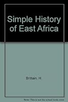 A Simple History of East Africa 0003293483 Book Cover