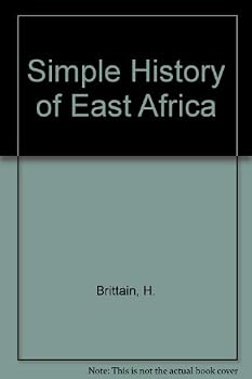 Paperback A Simple History of East Africa Book