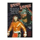 legends of wrestling tour  Randy Savage: The Story of the Wrestler They Call \