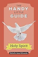 Algopix Similar Product 11 - Handy Little Guide to the Holy Spirit