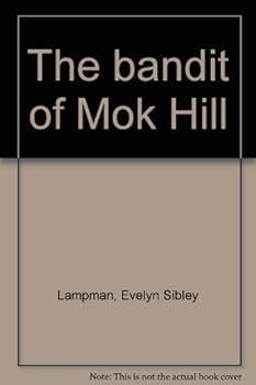 Hardcover The bandit of Mok Hill Book
