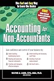Accounting for Non-Accountants: The Fast and Easy Way to Learn the Basics (Quick Start Your Business)