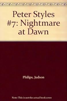 Paperback Peter Styles #7: Nightmare at Dawn Book