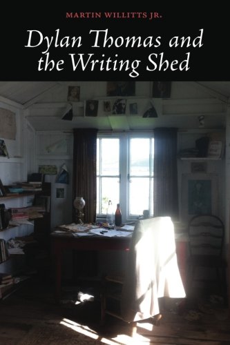 Dylan Thomas and the Writing Shed
