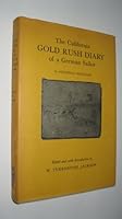 The California Gold Rush diary of a German sailor B0006C069M Book Cover